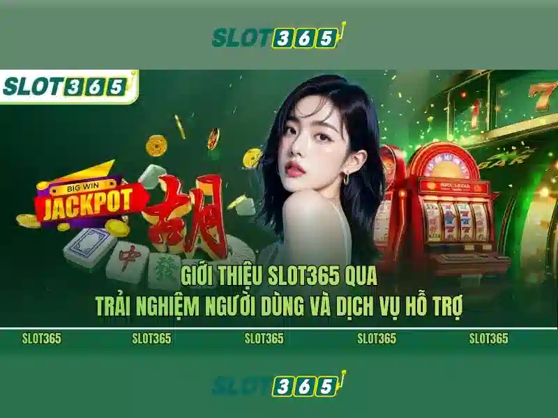 Lợi ích khi chơi tại Slot365